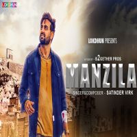 Manzilan Satinder Virk MP3 Song, Manzilan Album