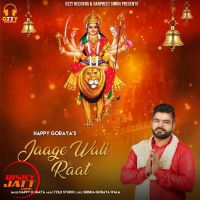 Jagge wali raat Happy Goraya MP3 Song, Jagge wali raat Album