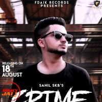 Crime Sahil Bhardwaj Skb MP3 Song, Crime Album