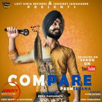 Compare Parm Jatana MP3 Song, Compare Album