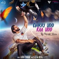 Chirri Udd Kaa Udd Parmish Verma MP3 Song, Chirri Udd Kaa Udd Album