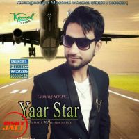 Yaar Star Kamal Khangesriya MP3 Song, Yaar Star Album