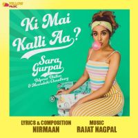 Ki Mai Kalli Aa Sara Gurpal MP3 Song, Ki Mai Kalli Aa Album