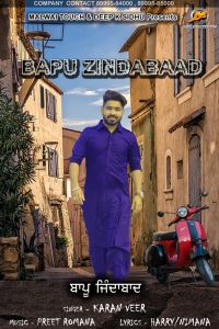 Bapu Zindabaad Karan Veer MP3 Song, Bapu Zindabaad Album