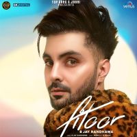 Fitoor B Jay Randhawa MP3 Song, Fitoor Album