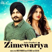 Zimewariya Inder Pandher MP3 Song, Zimewariya Album