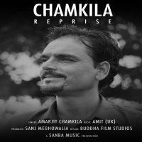 Download Chamkila Reprise Amarjit Chamkila full mp3 album