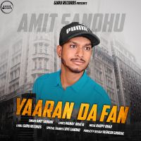 Yaaran Da Fan Amit Sandhu MP3 Song, Yaaran Da Fan Album