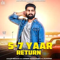 5-7 Yaar Return Sp Waraich MP3 Song, 5-7 Yaar Return Album