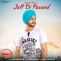 Jatt Di Pasand Sweden Pannu MP3 Song, Jatt Di Pasand Album