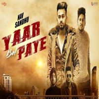 Yaar Bol Paye Nav Sandhu MP3 Song, Yaar Bol Paye Album