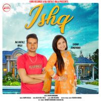 Ishq Gagan Randhawa MP3 Song, Ishq Album