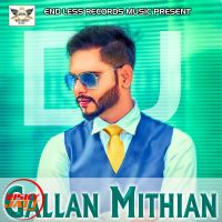 Gallan Mithian Deep Jagdeep MP3 Song, Gallan Mithian Album