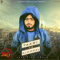 Yaari v/s Alcohal Jass Atholewala, Teji Bajwa MP3 Song, Yaari v/s Alcohal Album