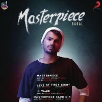 Masterpiece Badal MP3 Song, Masterpiece Album