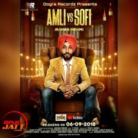 Amli Vs Sofi Jashan Mehmi MP3 Song, Amli Vs Sofi Album