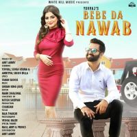 Bebe Da Nawab Yuvraj MP3 Song, Bebe Da Nawab Album