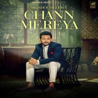 Chann Mereya Sikander Saleem MP3 Song, Chann Mereya Album