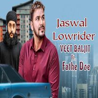 Lowrider Veet Baljit, Fateh Doe MP3 Song, Lowrider Album