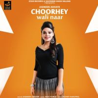 Choorhey Wali Naar Jasmeen Akhtar MP3 Song, Choorhey Wali Naar Album
