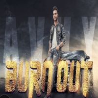 Burn Out Avvy MP3 Song, Burn Out Album