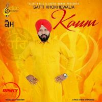 Kaum Satti Khokhewalia MP3 Song, Kaum Album