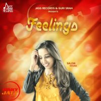 Feelings Saloni Arora MP3 Song, Feelings Album