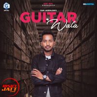 Guitar wala Sam Jaspalon MP3 Song, Guitar wala Album
