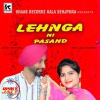 Lahnga Ni Pasand Lakhvinder Billa, Shagan Bawa MP3 Song, Lahnga Ni Pasand Album