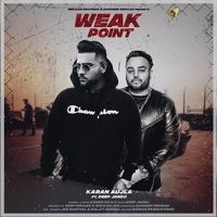 Weak Point Karan Aujla MP3 Song, Weak Point Album