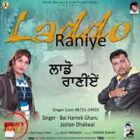 Laddo Raniye Bai Harnek Gharu, Jashan Dhaliwal MP3 Song, Laddo Raniye Album