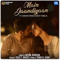 Main Jaandiyaan (Unplugged) Neha Bhasin MP3 Song, Main Jaandiyaan (Unplugged) Album