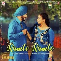 Ramte Ramte (Parahuna) Karamjit Anmol MP3 Song, Ramte Ramte (Parahuna) Album