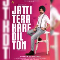 Jatti Tera Kare Dil Ton Khushbaaz MP3 Song, Jatti Tera Kare Dil Ton Album