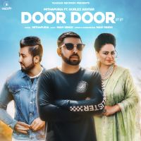 Door Door Gurlej Akhtar, Mithapuria MP3 Song, Door Door Album