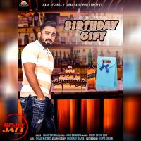 Birthday Gift Daljeet Chahal MP3 Song, Birthday Gift Album
