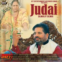 Judai Dilwarjit Dilwar MP3 Song, Judai Album