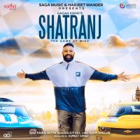 Shatranj Gagan Kokri MP3 Song, Shatranj Album