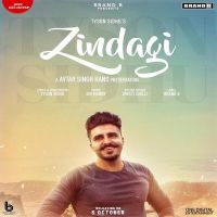 Zindagi Tyson Sidhu MP3 Song, Zindagi Album