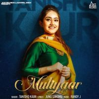 Mutiyaar Tanishq Kaur MP3 Song, Mutiyaar Album