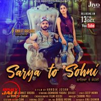 Sarya To Sohni Ankit Arora MP3 Song, Sarya To Sohni Album