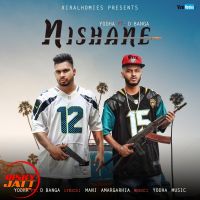 Nishane Yodha, D Banga MP3 Song, Nishane Album