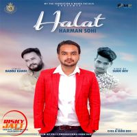 Halat Harman Sohi MP3 Song, Halat Album
