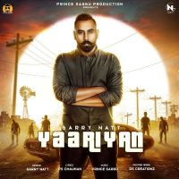 Yaariyan Garry Natt MP3 Song, Yaariyan Album