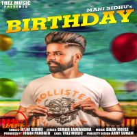 Birthday Mani Sidhu MP3 Song, Birthday Album