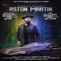 Aston Martin Gursewak Dhillon MP3 Song, Aston Martin Album
