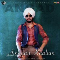 Ainkaan Kaalian Angad MP3 Song, Ainkaan Kaalian Album