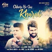 Chhori Ho Gai Kharaab Raju Punjabi, Rinku Tomar MP3 Song, Chhori Ho Gai Kharaab Album
