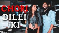 Chhori Dilli Ki Deep Rajput, Arjun Rajput, Muskan Sharma MP3 Song, Chhori Dilli Ki Album