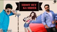 Shoot Out Ka Order TR Panchal, Vicky Kajla, Sumit Kajla MP3 Song, Shoot Out Ka Order Album